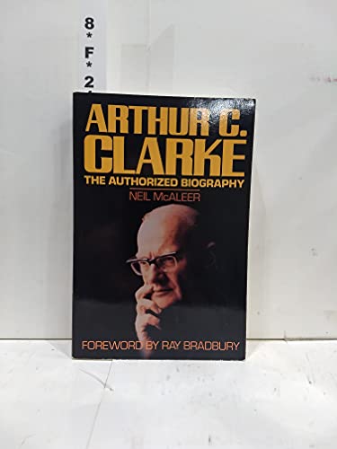 9780809237203: Arthur C. Clarke: The Authorized Biography