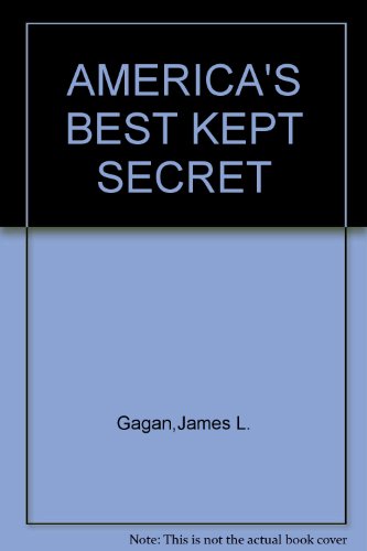 Stock image for Americas Best Kept Secret for sale by Wonder Book