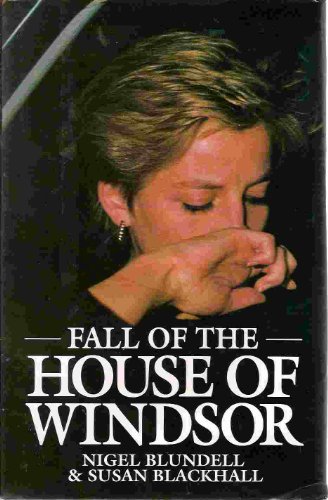9780809237708: The Fall of the House of Windsor
