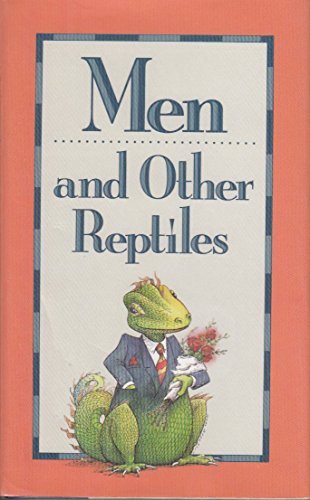 9780809237845: Men and Other Reptiles