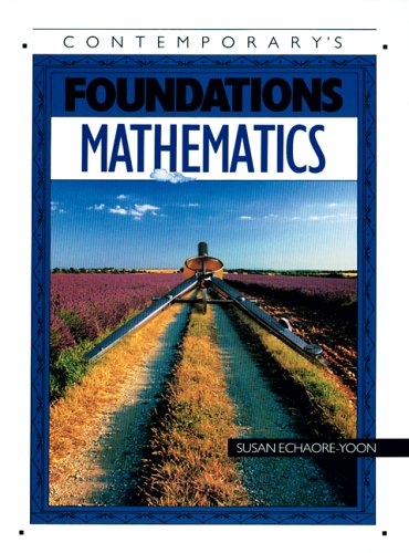 Beispielbild fr Mathematics (Contemporary's Foundations) zum Verkauf von Wonder Book