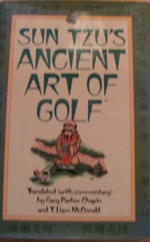 Beispielbild fr Sun Tzu's Ancient Art of Golf zum Verkauf von Better World Books