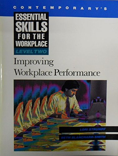 Stock image for Contemporary's Essential Skills for the Workplace: Level 2 : Improving Workplace Performance for sale by Wonder Book