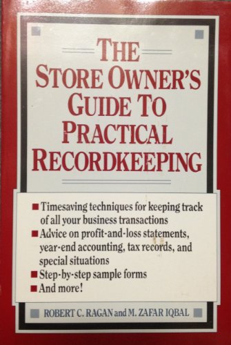 Stock image for The Store Owner's Guide to Practical Recordkeeping for sale by ThriftBooks-Dallas
