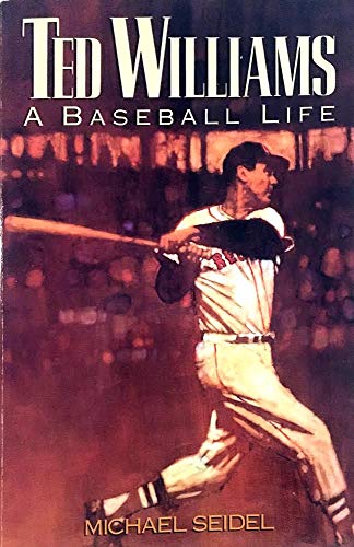 9780809239313: Ted Williams: A Baseball Life
