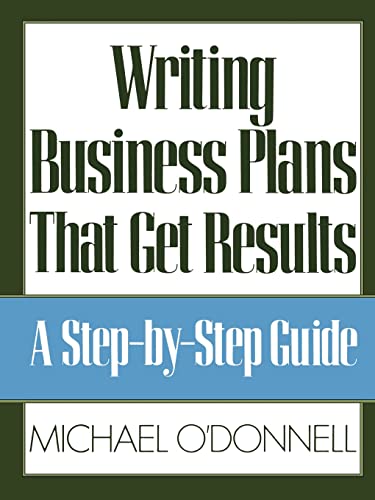 9780809240074: Writing Business Plans That Get Results: A Step-By-Step Guide