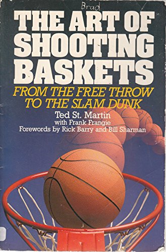 Stock image for The Art of Shooting Baskets for sale by Goldstone Books