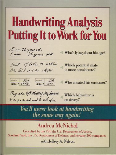 Stock image for Handwriting Analysis: Putting it to Work For You: a step-by-step approach for sale by Antiquarius Booksellers