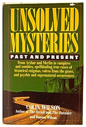 9780809240913: Unsolved Mysteries Past and Present