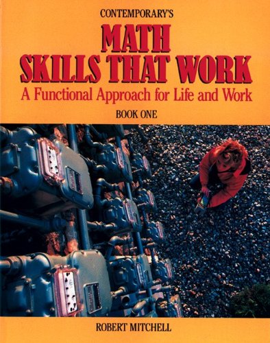 Beispielbild fr Math Skills That Work : A Functional Approach for Life and Work zum Verkauf von Better World Books