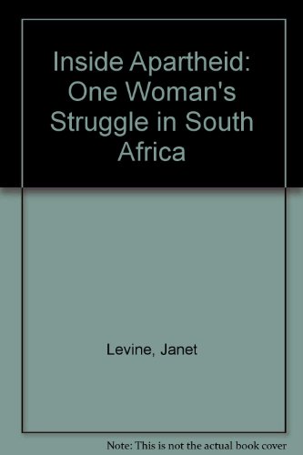 Imagen de archivo de Inside Apartheid: One Woman's Struggle in South Africa a la venta por POQUETTE'S BOOKS