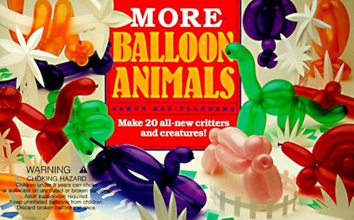 Imagen de archivo de More Balloon Animals a la venta por Goodwill of Colorado