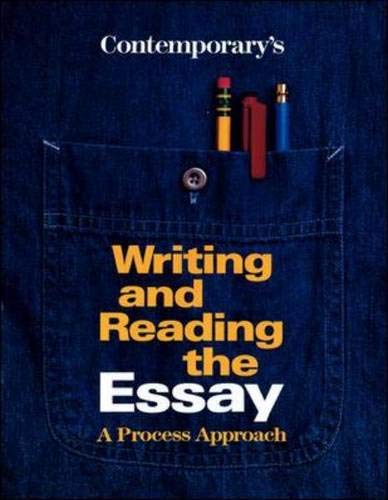 Stock image for Contemporary's Writing and Reading the Essay: A Process Approach for sale by ThriftBooks-Atlanta