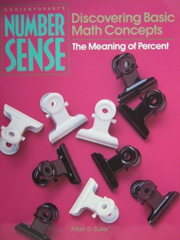 Imagen de archivo de The Meaning of Percent (Contemporary's Number Sense: Discovering Basic Math Concepts) a la venta por SecondSale