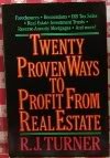 Beispielbild fr Twenty Proven Ways to Profit from Real Estate zum Verkauf von Wonder Book