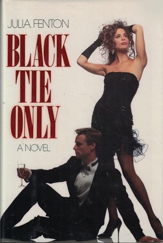 Stock image for Black Tie Only for sale by Top Notch Books