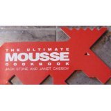 Stock image for The Ultimate Mousse Cookbook for sale by Wonder Book