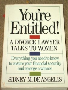 Imagen de archivo de You're Entitled! A Divorce Lawyer talks to Women a la venta por Alf Books