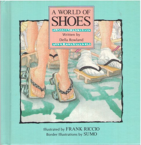 Beispielbild fr A World of Shoes zum Verkauf von Better World Books: West