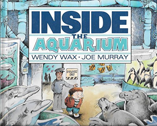 Inside the Aquarium (9780809243570) by Wax, Wendy