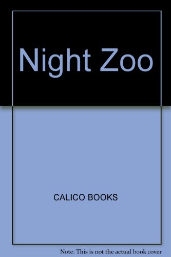 Beispielbild fr Night, Zoo zum Verkauf von Alf Books
