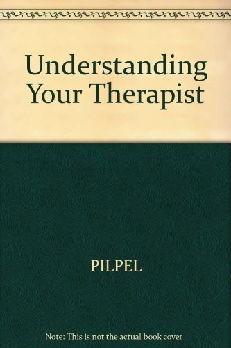 Stock image for Understanding Your Therapist, Or, Why is This Taking So Long? for sale by ThriftBooks-Atlanta