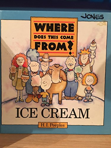 Beispielbild fr Ice Cream (Where Does This Come From? Series) zum Verkauf von Wonder Book