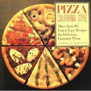 Imagen de archivo de Pizza California Style a la venta por Your Online Bookstore