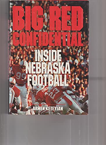 Beispielbild fr Big Red Confidential: Inside Nebraska Football zum Verkauf von Books of the Smoky Mountains