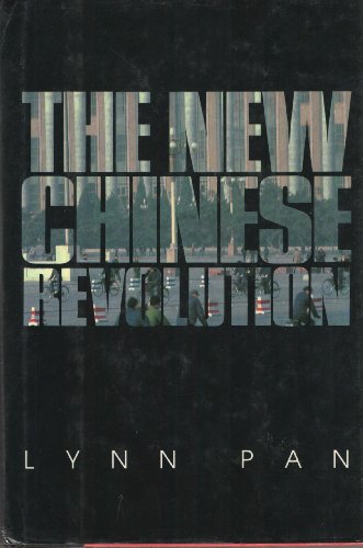 Stock image for The New Chinese Revolution for sale by A Squared Books (Don Dewhirst)
