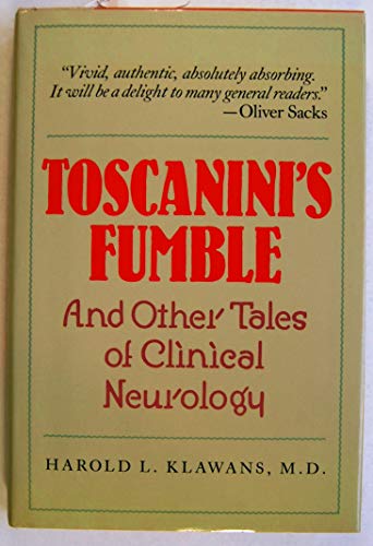 Imagen de archivo de Toscanini's Fumble: And Other Tales of Clinical Neurology a la venta por ThriftBooks-Atlanta