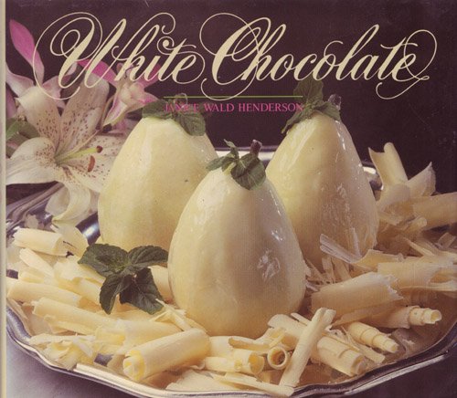 Imagen de archivo de White Chocolate a la venta por ThriftBooks-Atlanta