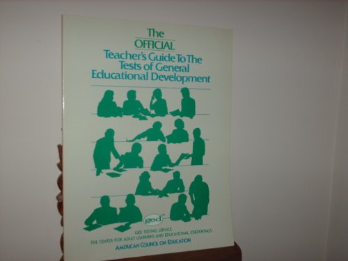 Imagen de archivo de The Official Teacher's Guide to the Tests of General Educational Development a la venta por Allied Book Company Inc.
