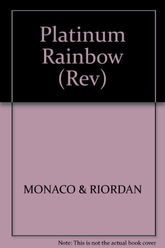 The Platinum Rainbow: How to Succeed in the Music Business Without Selling Your Soul (9780809248131) by Monaco, Bob; Riordan, James