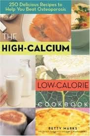 Imagen de archivo de The high-calcium, low-calorie cookbook a la venta por -OnTimeBooks-