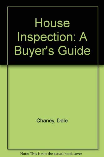 House Inspection: A Buyers Guide