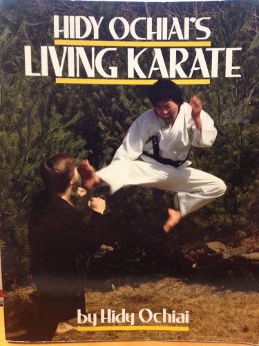 Stock image for Hidy Ochiai's Living Karate for sale by Streamside Books