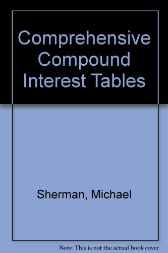 Stock image for Comprehensive Compound Interest Tables for sale by Better World Books