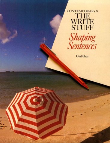 Stock image for Contemporary's the Write Stuff: Shaping Sentences for sale by Discover Books