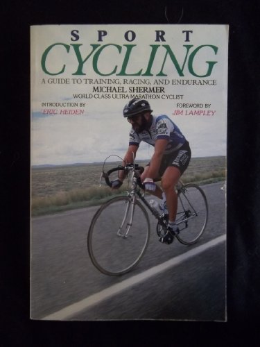 Stock image for Sport Cycling : A Guide to Training, Racing, and Endurance for sale by Better World Books