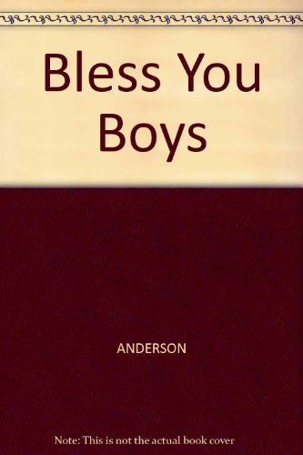 Bless You Boys: Diary of the Detroit Tigers' 1984 Season (9780809252459) by Anderson, Sparky; Ewald, Dan