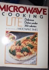 Beispielbild fr Microwave Cooking Lite : Delicious Dishes under 350 Calories zum Verkauf von Better World Books