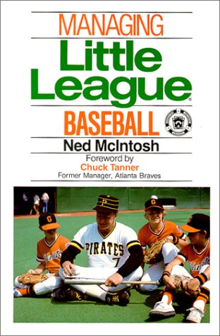 Beispielbild fr Managing Little League Baseball zum Verkauf von Better World Books