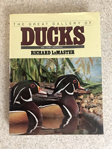 9780809253975: Great Gallery of Ducks and Other Waterfowl