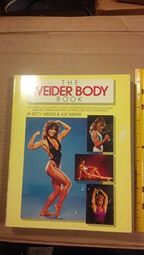 Stock image for The Weider Body Book for sale by Irish Booksellers