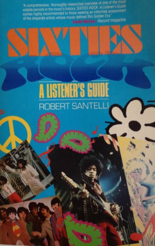 9780809254392: Sixties Rock: Listners Guide