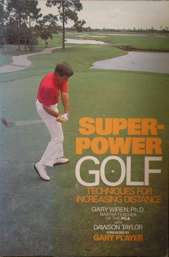 Imagen de archivo de Super-Power Golf a la venta por Better World Books