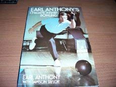 Imagen de archivo de Earl Anthony's Championship Bowling a la venta por ThriftBooks-Dallas