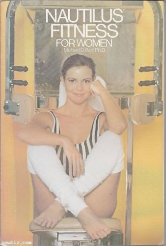 Imagen de archivo de Nautilus Fitness for Women a la venta por gearbooks