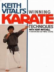 Imagen de archivo de Keith Vitali's Winning Karate Techniques a la venta por BooksRun